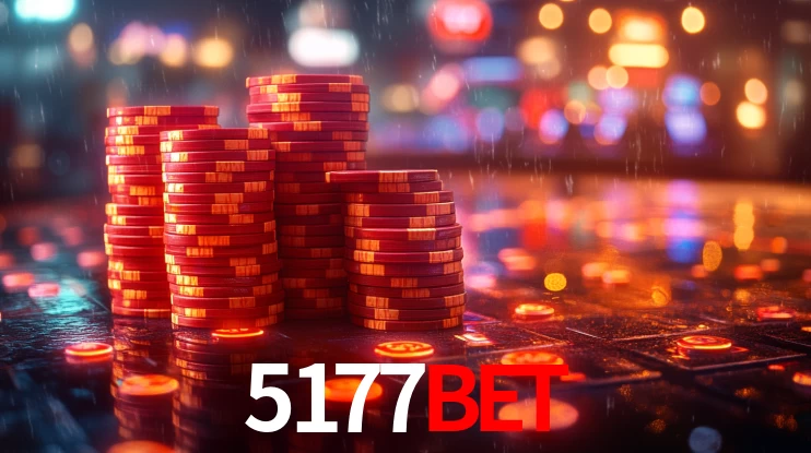 5177bet: Jogos de Caça-Níqueis-Altas Recompensas, Roleta-Velocidade, Blackjack-Desafios Máximos